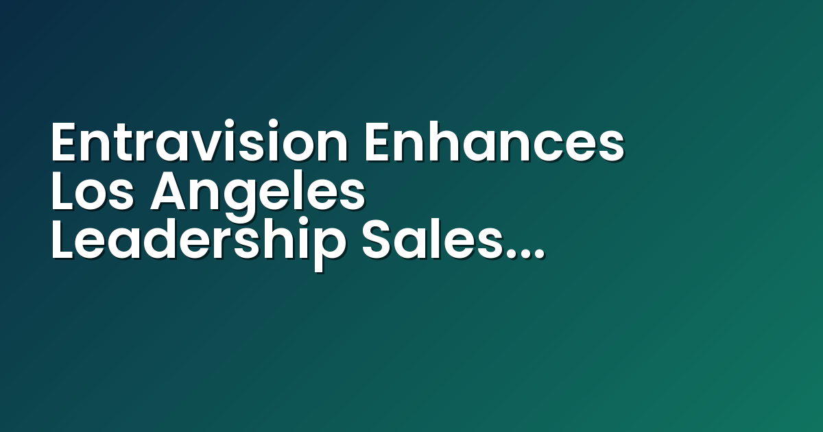 Edwin Garcia, VP of Digital Sales, Entravision (Photo: Business Wire)