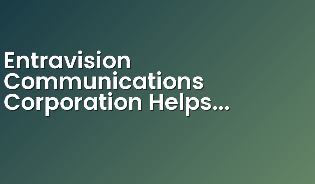 Entravision Communications Corporation Helps Amplify Jarritos® “Destapa Tu Fortuna” Campaign